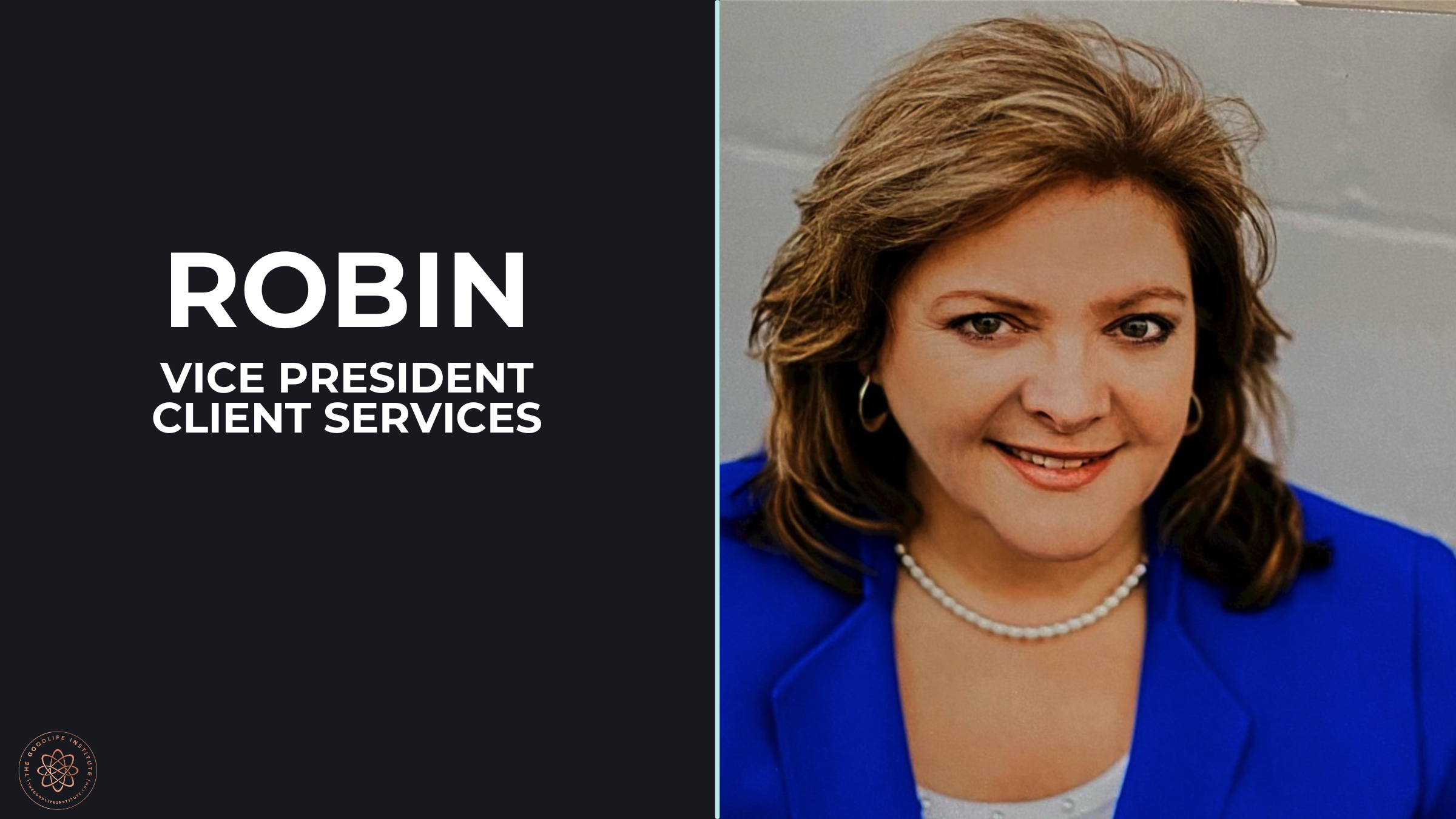 Robin, VP Client Services